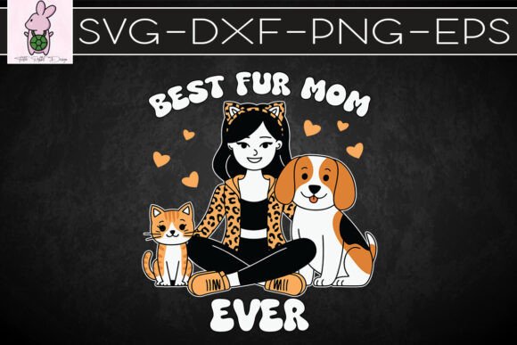 Best Fur Mom SVG