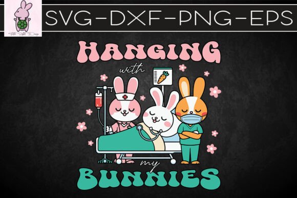 Hanging with My Bunnies Happy SVG