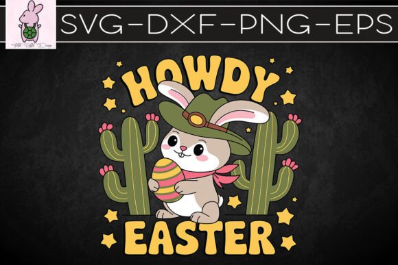 Howdy Easter Western Happy Bunny SVG