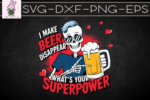 I Make Beer Disappear Drinking Team SVG