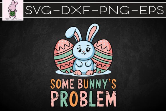 Western Easter Some Bunny s Problem SVG
